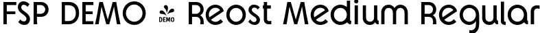 FSP DEMO - Reost Medium Regular font - Fontspring-DEMO-reost-medium.otf