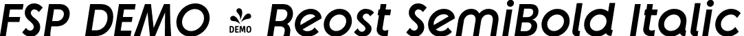 FSP DEMO - Reost SemiBold Italic font - Fontspring-DEMO-reost-semibolditalic.otf