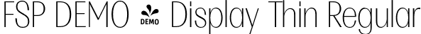 FSP DEMO - Display Thin Regular font - Fontspring-DEMO-multipadisplay-thin.otf
