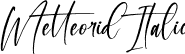 Metteorid Italic font - Metteorid-Italic.otf