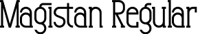 Magistan Regular font - Magistan.otf