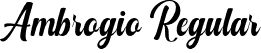 Ambrogio Regular font - Ambrogio.otf