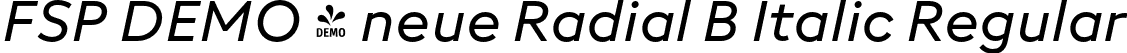 FSP DEMO - neue Radial B Italic Regular font - Fontspring-DEMO-neueradial-b-regularitalic.otf