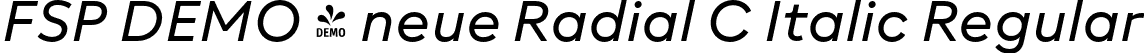 FSP DEMO - neue Radial C Italic Regular font - Fontspring-DEMO-neueradial-c-regularitalic.otf
