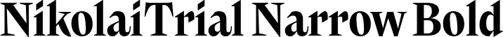 NikolaiTrial Narrow Bold font - NikolaiTrial-NarrowBold.otf