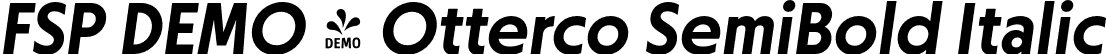FSP DEMO - Otterco SemiBold Italic font - Fontspring-DEMO-otterco-semibolditalic.otf