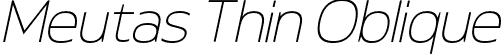 Meutas Thin Oblique font - Meutas-ThinOblique.otf
