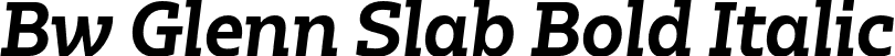 Bw Glenn Slab Bold Italic font - BwGlennSlab-BoldItalic.otf