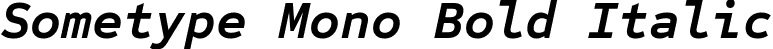 Sometype Mono Bold Italic font - Dharma Type - Sometype Mono Bold Italic.ttf