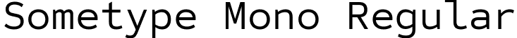 Sometype Mono Regular font - Dharma Type - Sometype Mono Regular.ttf