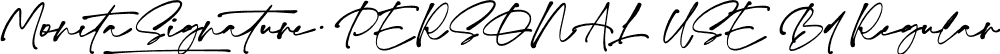 Monita Signature PERSONAL USE Bd Regular font - MonitaSignaturePersonalUseBold-JReyo.otf