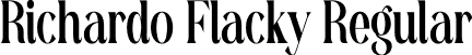 Richardo Flacky Regular font - Richardo Flacky.otf