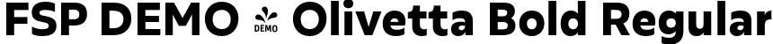 FSP DEMO - Olivetta Bold Regular font - Fontspring-DEMO-olivetta-bold.otf