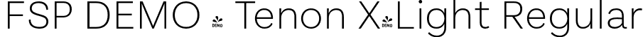 FSP DEMO - Tenon X-Light Regular font - Fontspring-DEMO-tenon-xlight-2.otf