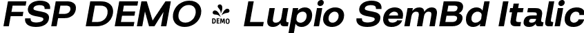 FSP DEMO - Lupio SemBd Italic font - Fontspring-DEMO-lupio-semibold-italic.otf