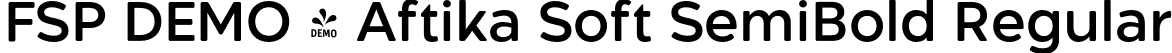 FSP DEMO - Aftika Soft SemiBold Regular font - Fontspring-DEMO-aftikasoft-semibold.otf