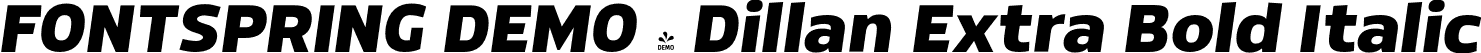 FONTSPRING DEMO - Dillan Extra Bold Italic font - Fontspring-DEMO-dillan-extrabolditalic.otf