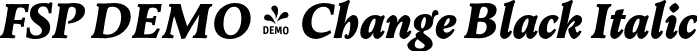 FSP DEMO - Change Black Italic font - Fontspring-DEMO-change-blackitalic.otf