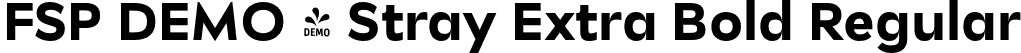 FSP DEMO - Stray Extra Bold Regular font - Fontspring-DEMO-stray-extrabold.otf