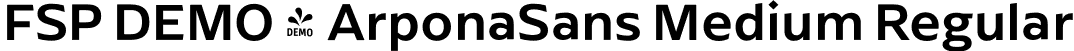 FSP DEMO - ArponaSans Medium Regular font - Fontspring-DEMO-arponasans-medium.otf