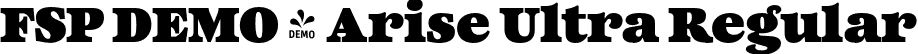 FSP DEMO - Arise Ultra Regular font - Fontspring-DEMO-arise-ultra.otf