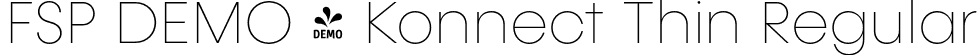 FSP DEMO - Konnect Thin Regular font - Fontspring-DEMO-konnect-thin.otf