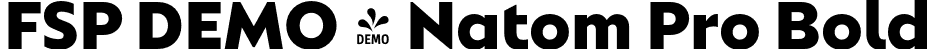 FSP DEMO - Natom Pro Bold font - Fontspring-DEMO-natompro-bold.otf
