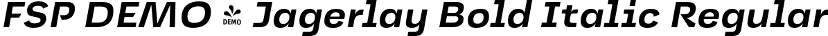 FSP DEMO - Jagerlay Bold Italic Regular font - Fontspring-DEMO-jagerlay-bolditalic.otf