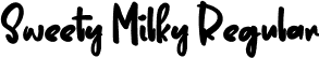 Sweety Milky Regular font - SweetyMilky.otf