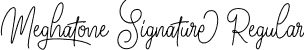 Meghatone Signature Regular font - MeghatoneSignature-MVrxr.otf