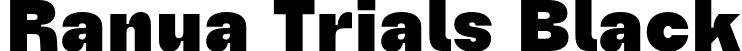 Ranua Trials Black font - RanuaTrials-Black.otf