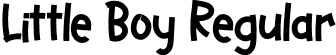 Little Boy Regular font - LittleBoy.otf