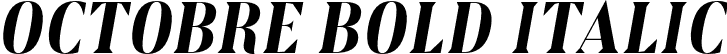 Octobre Bold Italic font - Octobre-BoldItalic.otf