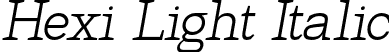 Hexi Light Italic font - HexiLightoblique-Rp163.otf