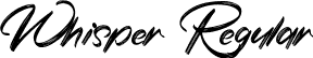 Whisper Regular font - Whisper-1GRzj.ttf