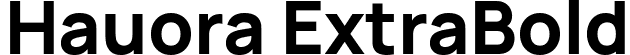 Hauora ExtraBold font - Hauora-ExtraBold.ttf