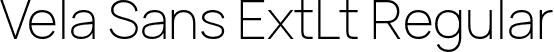 Vela Sans ExtLt Regular font - VelaSans-ExtraLight.otf