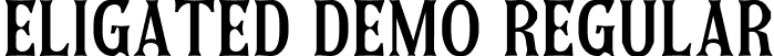 Eligated DEMO Regular font - EligatedDemo-nRjEV.otf