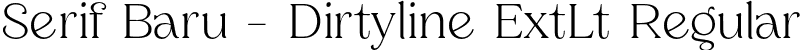 Serif Baru - Dirtyline ExtLt Regular font - ElanorFreePersonalUse-ExtLt.otf