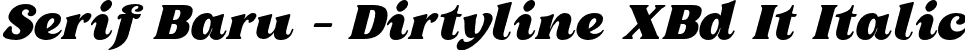 Serif Baru - Dirtyline XBd It Italic font - ElanorFreePersonalUse-ExBdIt.otf