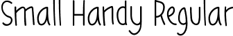 Small Handy Regular font - SmallHandy.ttf