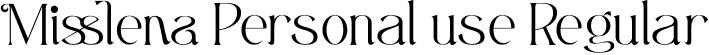 Misslena Personal use Regular font - MisslenaPersonalUse-9Y0z5.otf