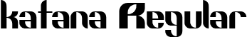 katana Regular font - katana-regular.ttf