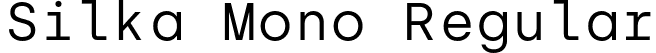Silka Mono Regular font - SilkaMono-Regular.otf