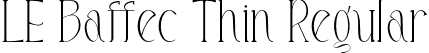 LE Baffec Thin Regular font - LEBaffec-Thin.otf