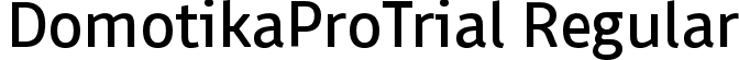 DomotikaProTrial Regular font - Domotika-Pro-Regular-trial.ttf