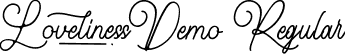 Loveliness Demo Regular font - LovelinessDemoRegular.ttf