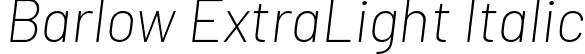 Barlow ExtraLight Italic font - Barlow-ExtraLightItalic.ttf
