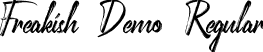 Freakish Demo Regular font - FreakishDemoRegular.ttf
