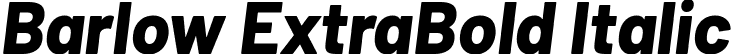 Barlow ExtraBold Italic font - Barlow-ExtraBoldItalic.ttf